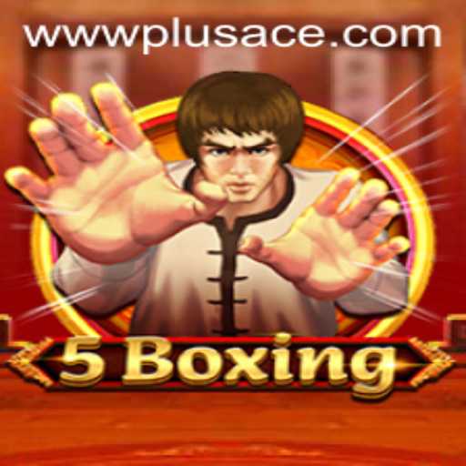 Exploring the Thrilling World of 5Boxing and the Strategy of PlusAce