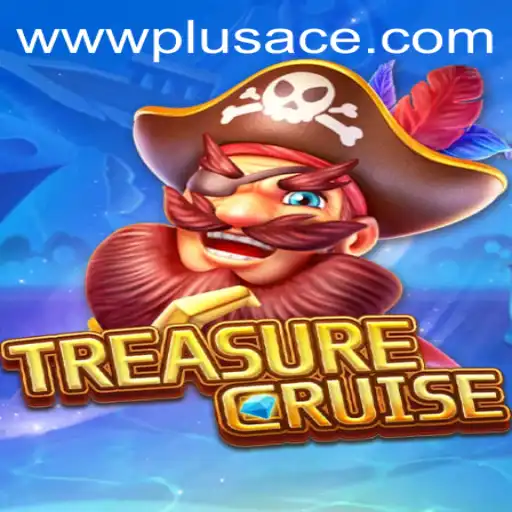 TREASURECRUISE: Unveiling the Adventure and Strategy Behind PlusAce
