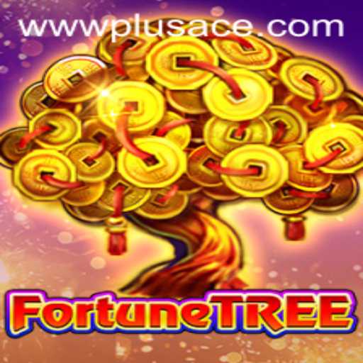 Exploring the Enchanting World of FortuneTree: Unveiling PlusAce