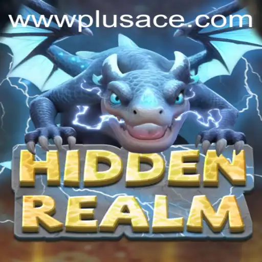 Unveiling the Mysteries of HiddenRealm: A Comprehensive Guide Featuring PlusAce